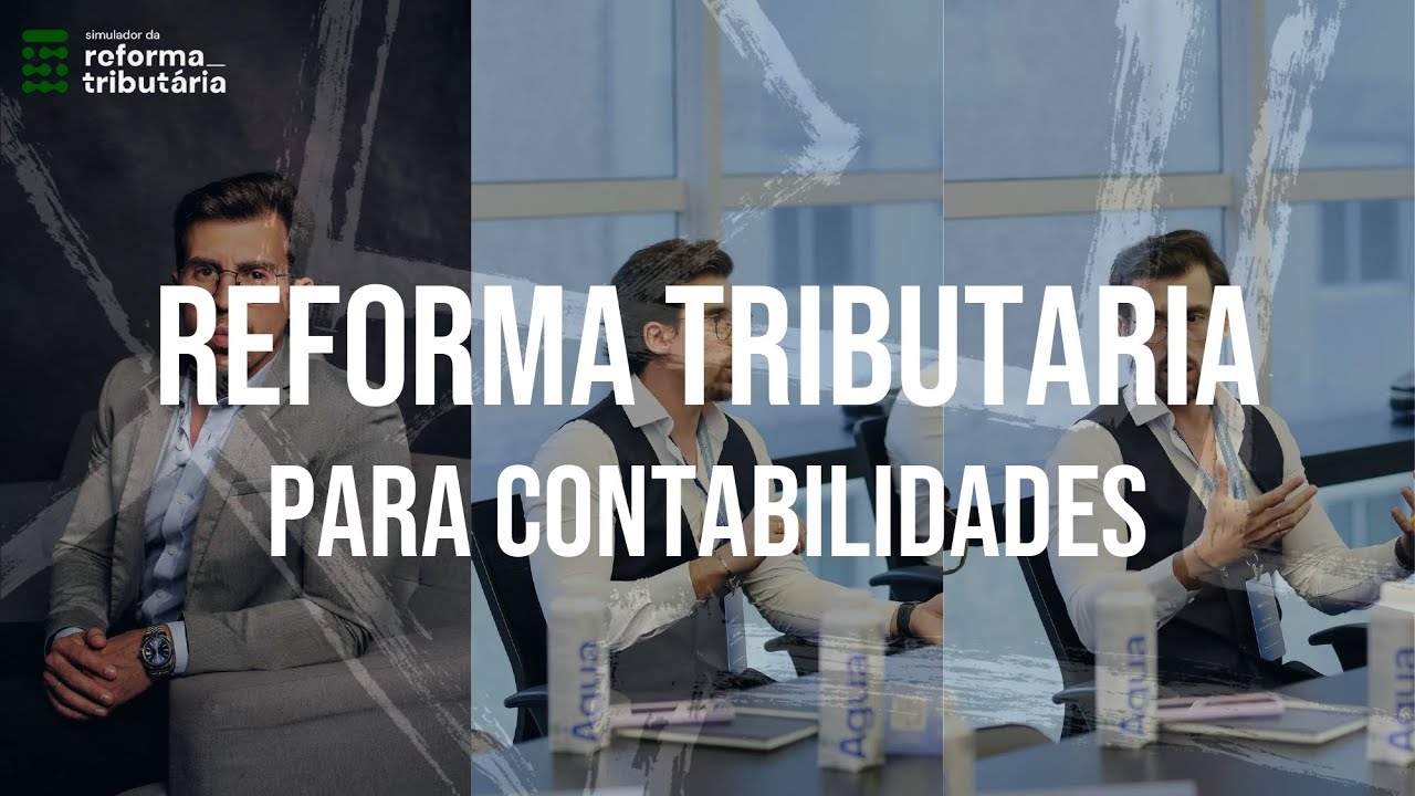 Reforma Tributária para Contadores: 3 Serviços Para Aumentar Honorários e Faturamento