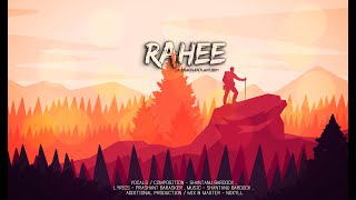 Shantanu Bardock - Rahee Official Audio Prashant Barasker Ashutosh Chattri