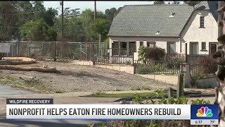 Nonprofit helps Altadena homeowners rebuild after Eaton Fire