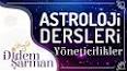 Astrolojinin Temelleri ve Uygulamaları ile ilgili video