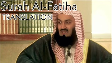 Surah AL-Fatiha TRANSLATION By - Scholar Mufti Menk