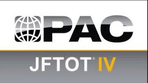 PAC JFTOT IV How to Set Up a Test