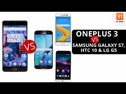 OnePlus 3 vs Samsung Galaxy S7, HTC 10, LG G5 [Hindi Comparison]