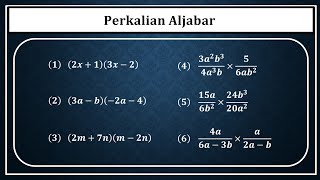 OPERASI PERKALIAN BENTUK ALJABAR