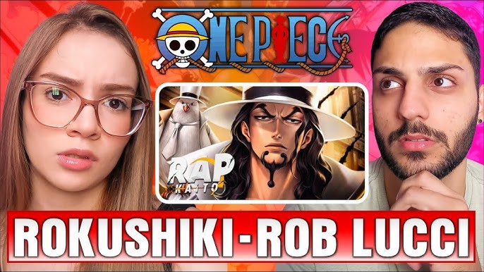 REACT // Rokushiki, Rob Lucci (One Piece)