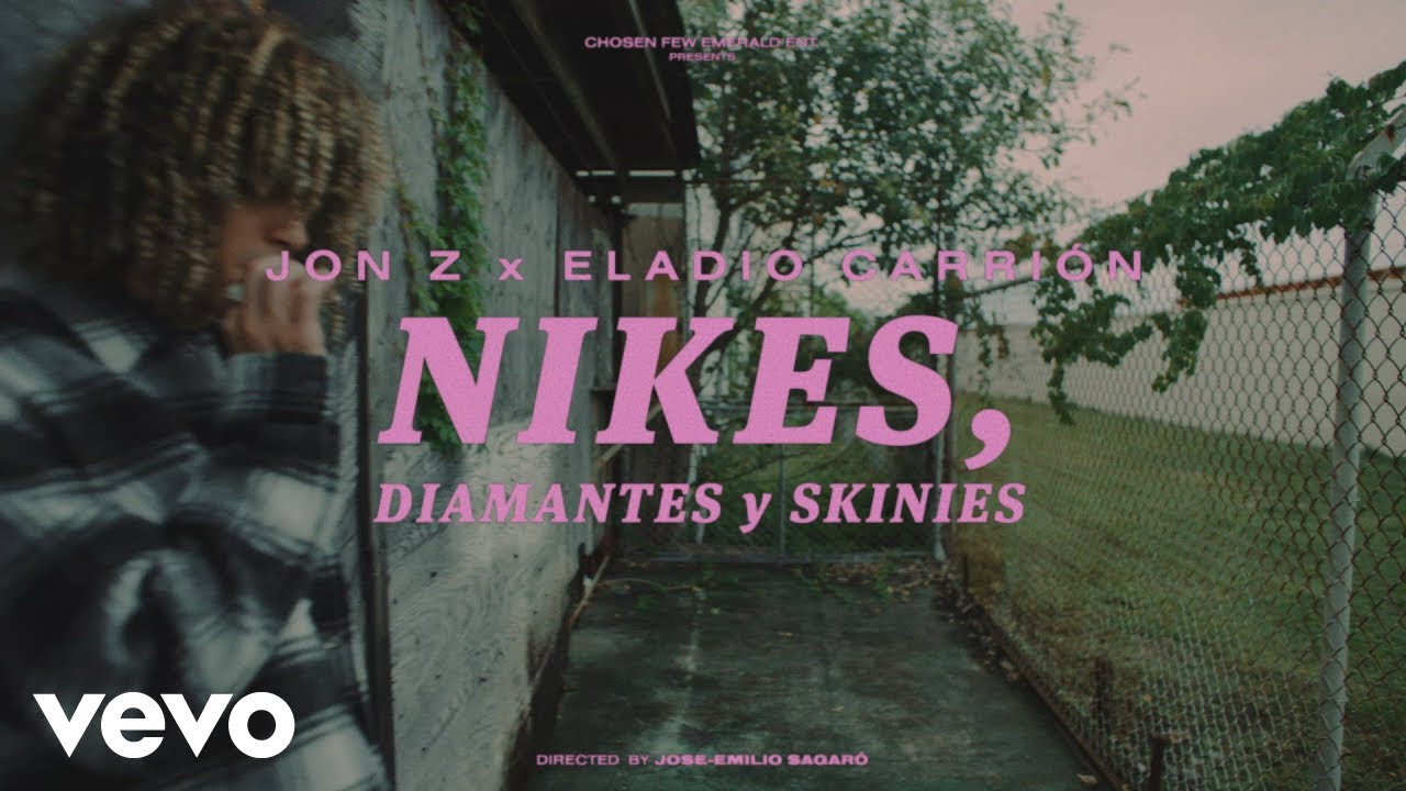 Jon Z, Eladio Carrión - Nikes, Diamantes y Skinnies - YouTube