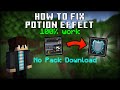 How to Fix Potion Effect Glitch in Your Pack | MCPE Texture Pack Tutorial [Remake]