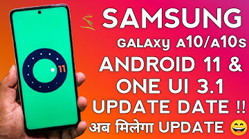 Samsung A10/A10s One Ui 3.1 Update Date🔥| Android 11 Update Galaxy A10/A10s| One Ui 3.1 New Features
