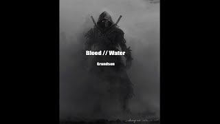 Grandson - Blood // Water (Slowed & Reverb) Resimi