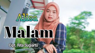 Malam (Rita Sugiarto) - Alisa (Cover Dangdut) Lirik