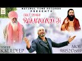 Sant sipahi ramanand ji  kkuldeep  rattu randhawa  natural tune records presents