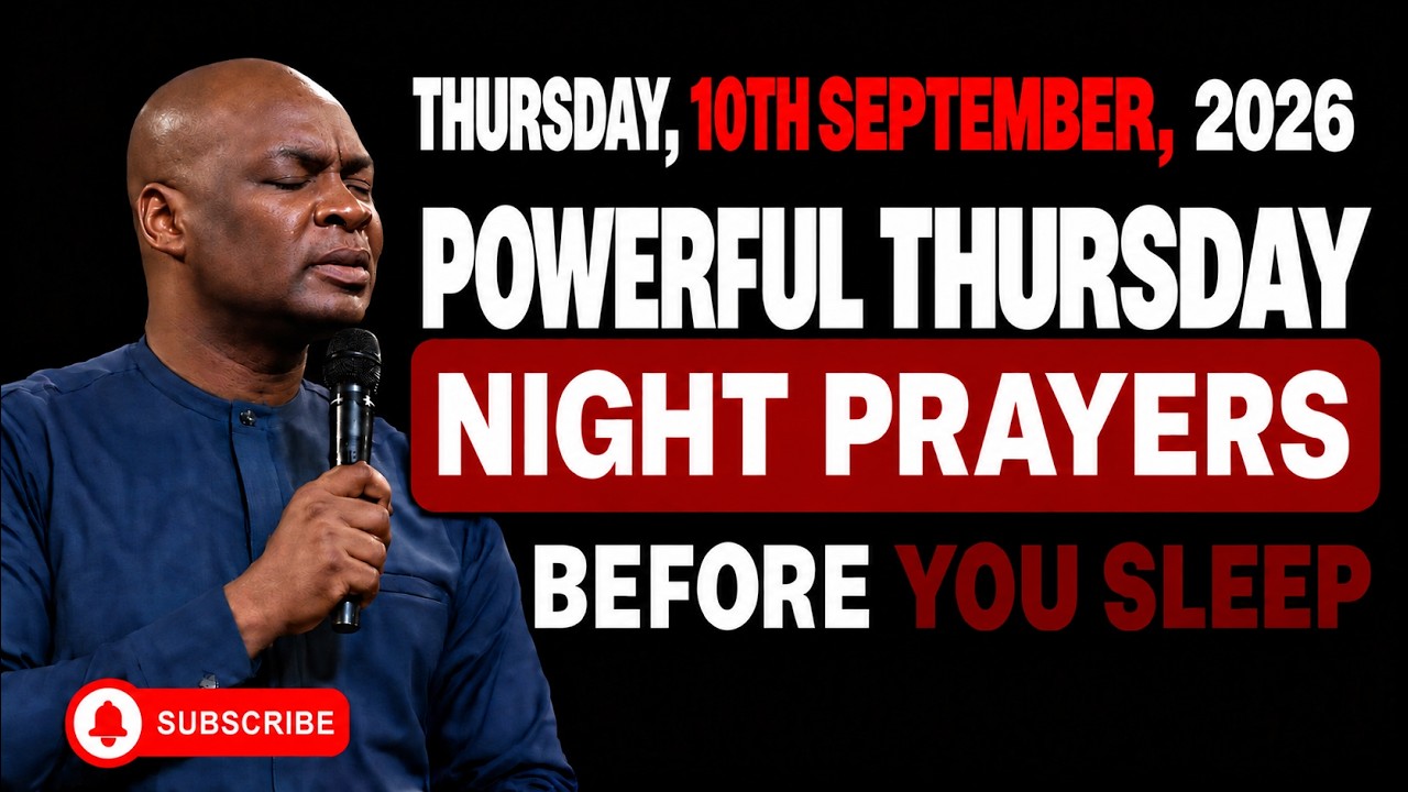 ⁣10TH SEPTEMBER, 2026: POWERFUL LATE-NIGHT PRAYERS TO END YOUR THURSDAY || APOSTLE JOSHUA SELMAN