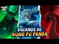 El ORIGEN de los VILLANOS de KUNG FU PANDA | LA ENCICLOPEDIA DEL MAL 🐆🦚🐃