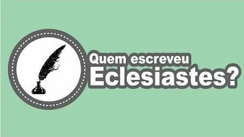 Onde foi escrito o livro de Eclesiastes?