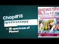 IR spectrum of phenol | Chap#18 | Spectroscopy | Class 12 | Federal board