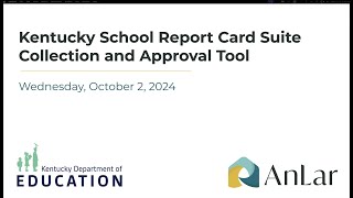 Kentucky School Report Card Suite - Collection and Approval Tool