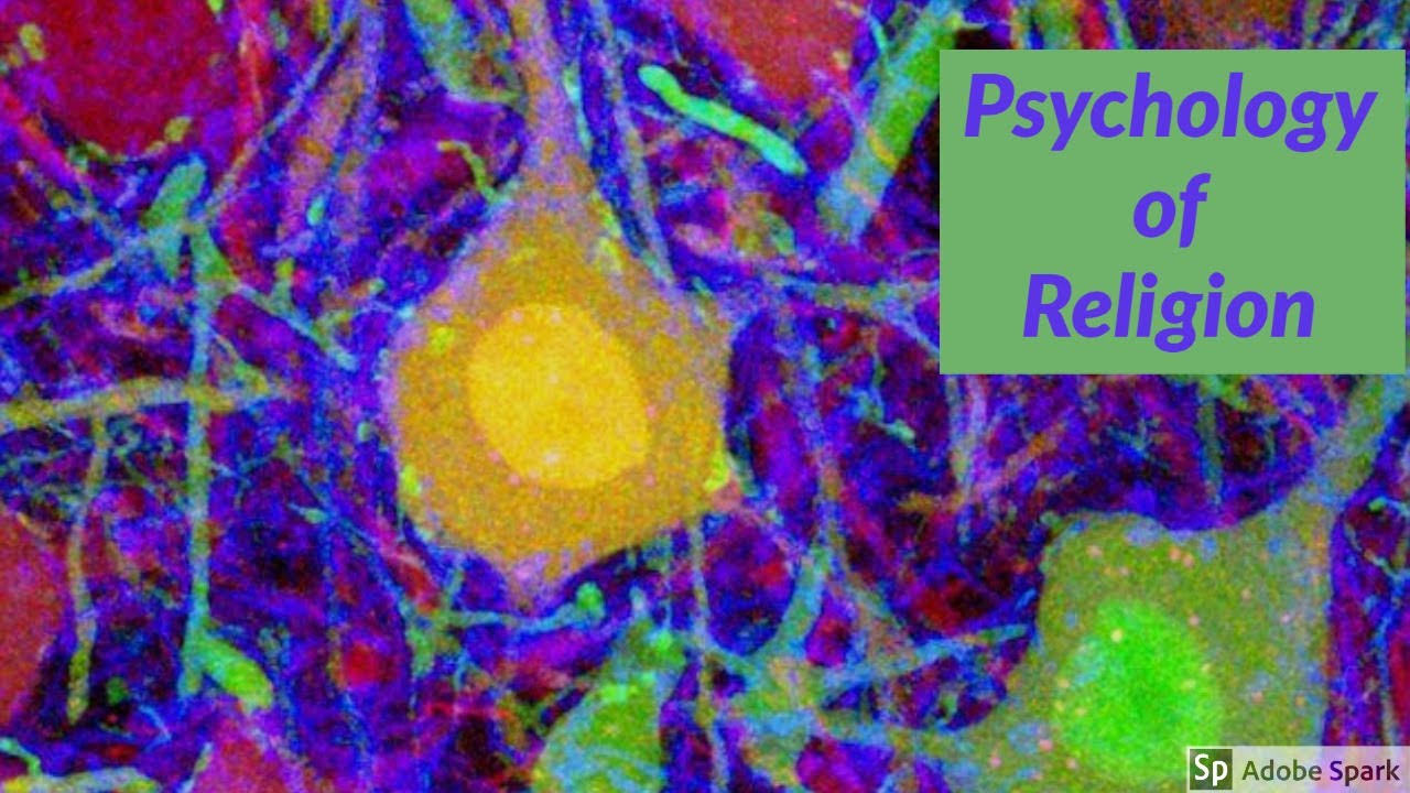 Psychology of Religion YouTube