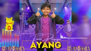 Download Lagu farel Prayoga ' AYANG ' Cover lagu Terbaru 2022 MP3 Download Lagu farel Prayoga ' AYANG ' Cover lagu Terbaru 2022 MP3