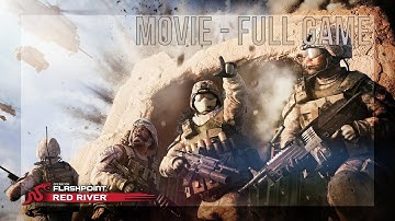 Operation Flashpoint: Red River - Movie - Full Game / HD