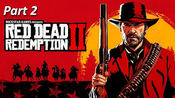 red dead redemption 2 gameplay part 2  walkthrough Live | full hd