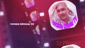 My New Intro || #short video || totzkie Official TV