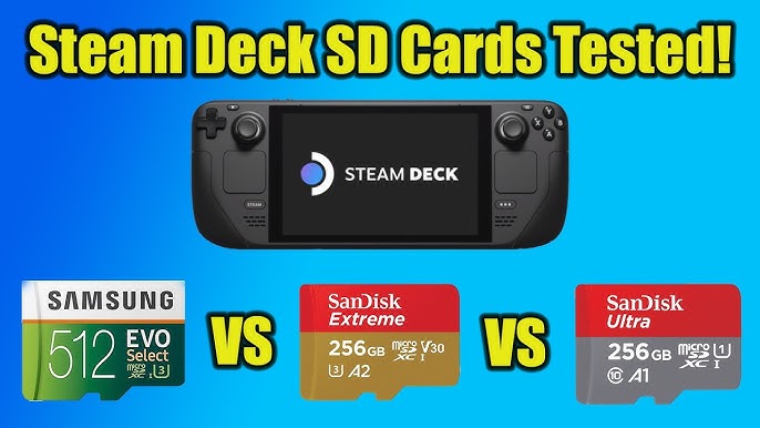 Quelle carte microSD choisir pour votre Steam Deck ?