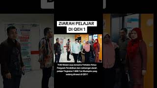 Ziarah Pelajar SMK Tun Mustapha di QEH 1