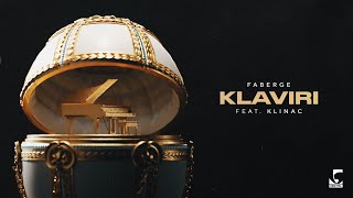 Faberge - KLAVIRI (feat. Klinac)