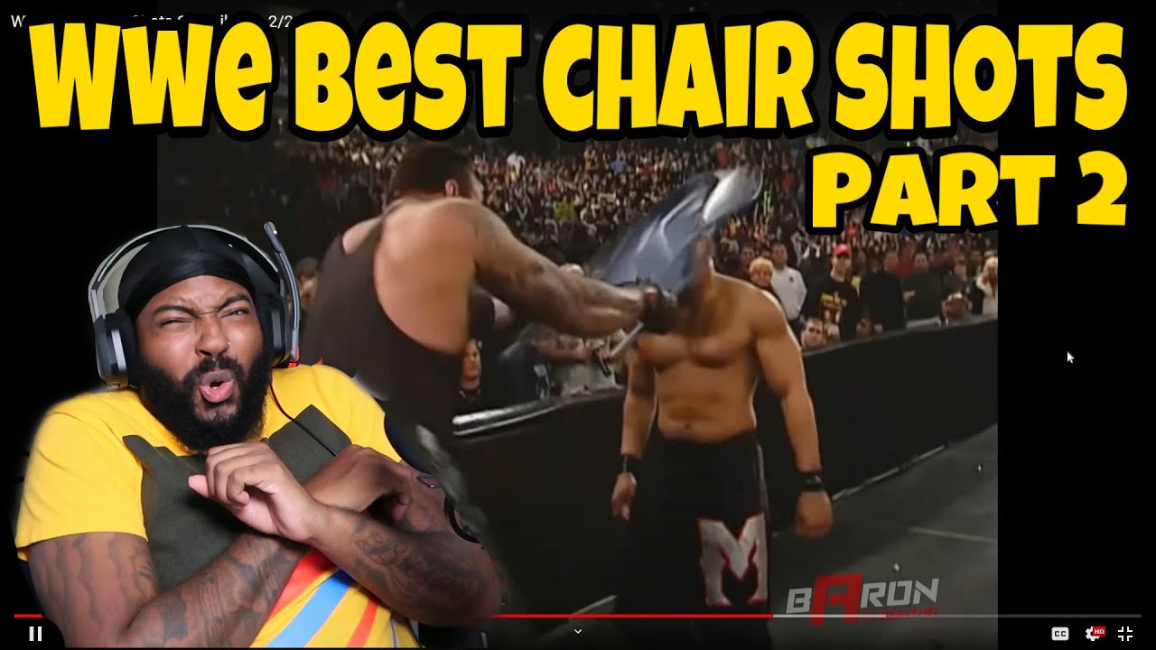 WWE Best Chair Shots Compilation 2/2 (REACTION) YouTube