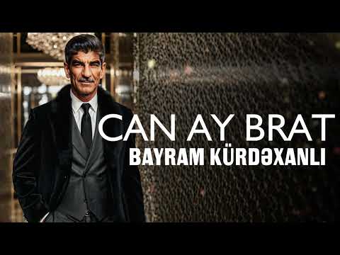 Lord Vertigo & Bayram Kurdexanli - Can Ay Brat (Yeni 2024)