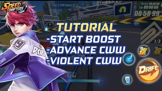 START BOOST, ADVANCE CWW & VIOLENT CWW TUTORIAL | Garena Speed Drifters screenshot 4