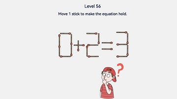 Brain Out 2 Level 56 Move 1 stick to make the equation hold. Walkthrough Solution
