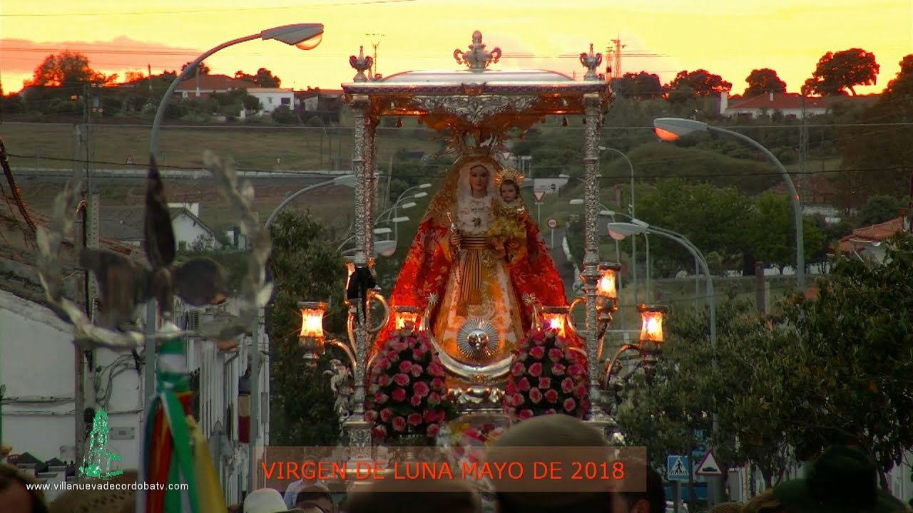 ROMERÍA DE LA VIRGEN DE LUNA MAYO 2018  VILLANUEVA DE CÓRDOBA TV