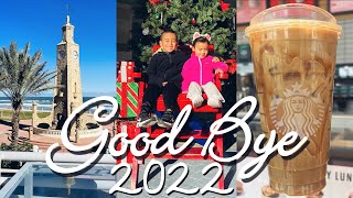 ENDING THE YEAR 2022 | FAMILY VLOG