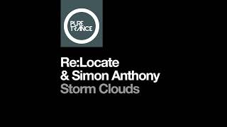 Re:Locate & Simon Anthony - Storm Clouds (Original Mix) 2024