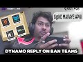 Dynamo react on bgis ban teams  dynamo mature reply to ban teams   dynamo gaming