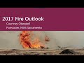 2017 Fire Season Outlook for NorCal