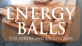 Easy Home Recipe Energy Balls For Hiking and Backpacking