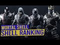 Ranking Shells from Worst to Best - MORTAL SHELL