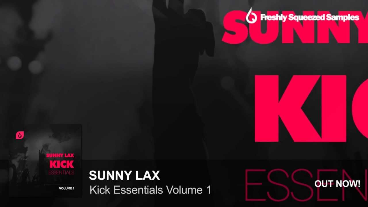 Kick Samples Sunny Lax Kick Essentials Volume 1 YouTube