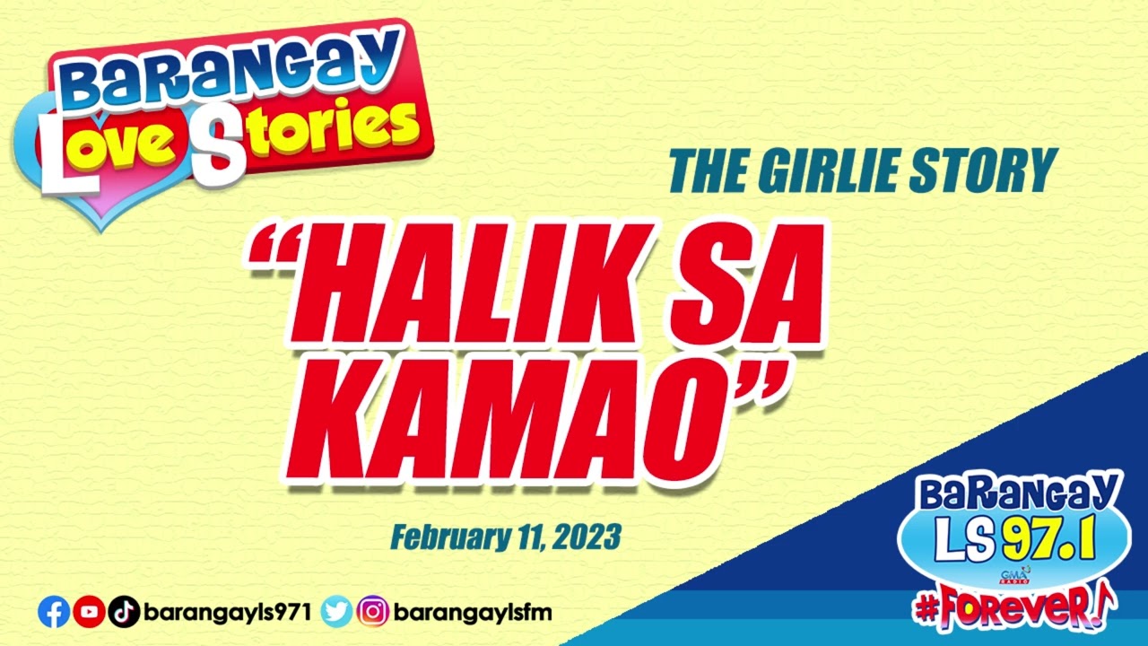 HALIK SA KAMAO - GIRLIE | Papa Dudut | Barangay Love Stories