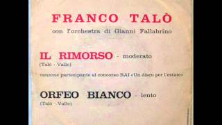 FRANCO TALO&#39;        ORFEO BIANCO      1964