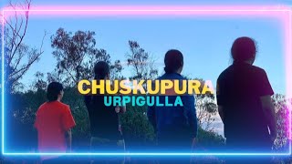 Video thumbnail of "Chuskupura - Urpigulla 🇪🇨🎶 Lyric"