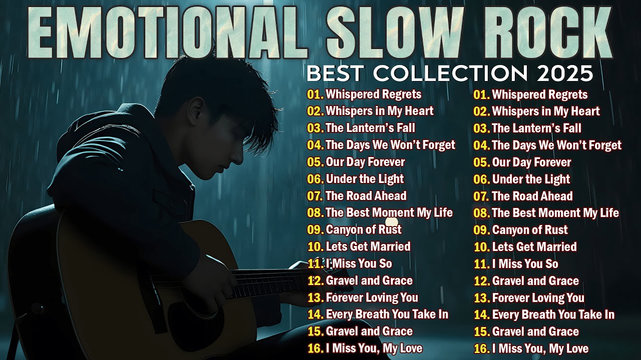 Slow Sing Unforgettable Slow Rock Hits | Relax and Enjoy | EMOTIONAL SLOW ROCK ...