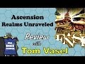 Ascension realms unraveled review  with tom vasel