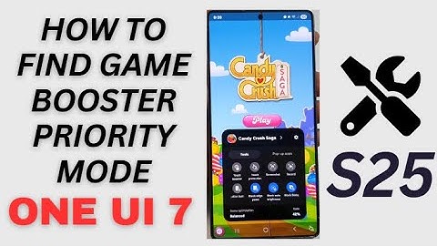 🎮 How to Find Game Booster Priority Mode on One UI 7 Samsung Phones FAST!