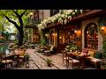 Outdoor Coffee Shop Ambience &amp; Warm Spring Morning 🌸 Relaxing Piano Jazz Music for Work,Study