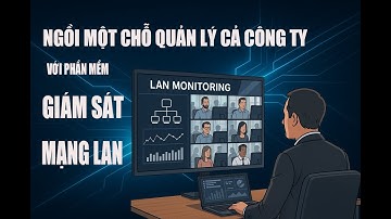 Giám sát mạng LAN bằng phần mềm Net Monitor for Employees