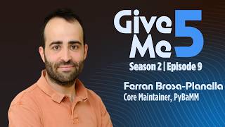 PyBaMM Maintainer Ferran Brosa Planella on Battery Modeling & Open Source | Give Me 5 S2, E9