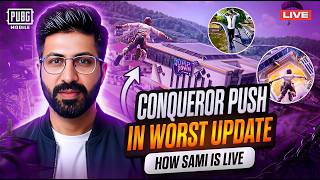 Conqueror Push In 4.3 Update |  Evolving Universe | PUBG Mobile | How Sami Live